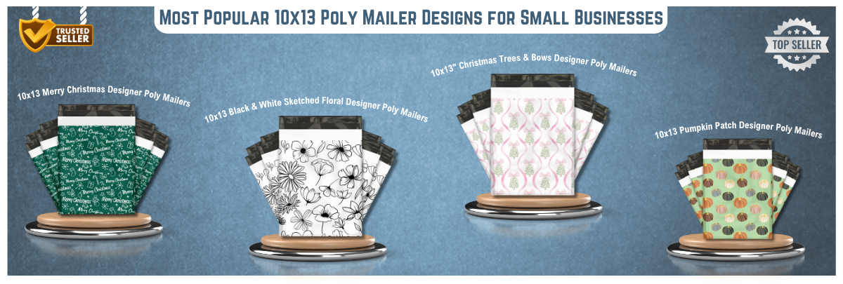 Most Popular 10x13 Poly Mailer Designs for Small Businesses