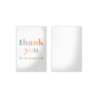 Thank You For Shopping Small Insert Cards for Business Customers